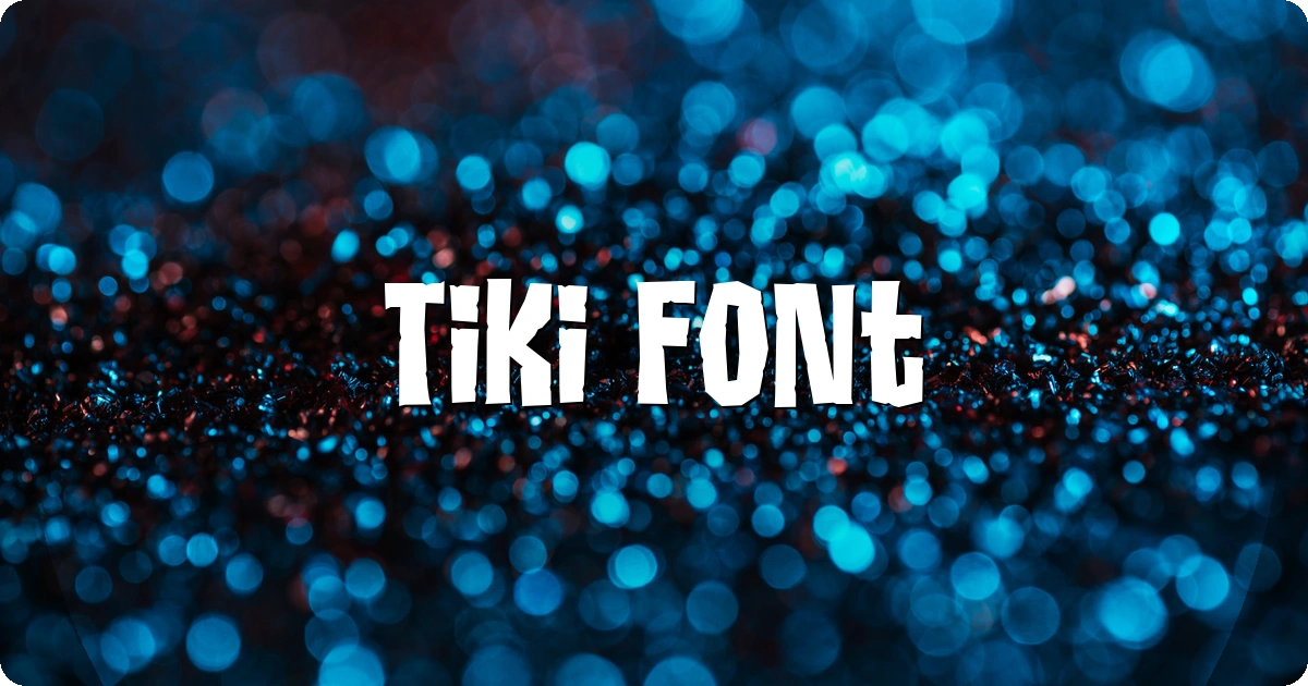 Tiki Font preview