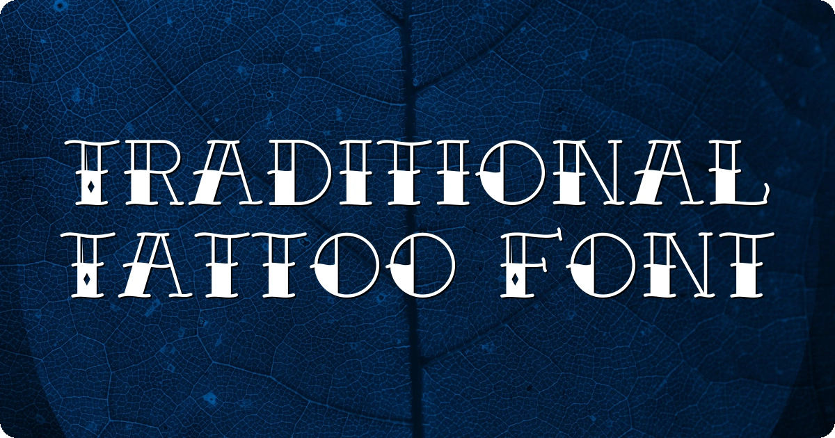 Traditional Tattoo Font preview