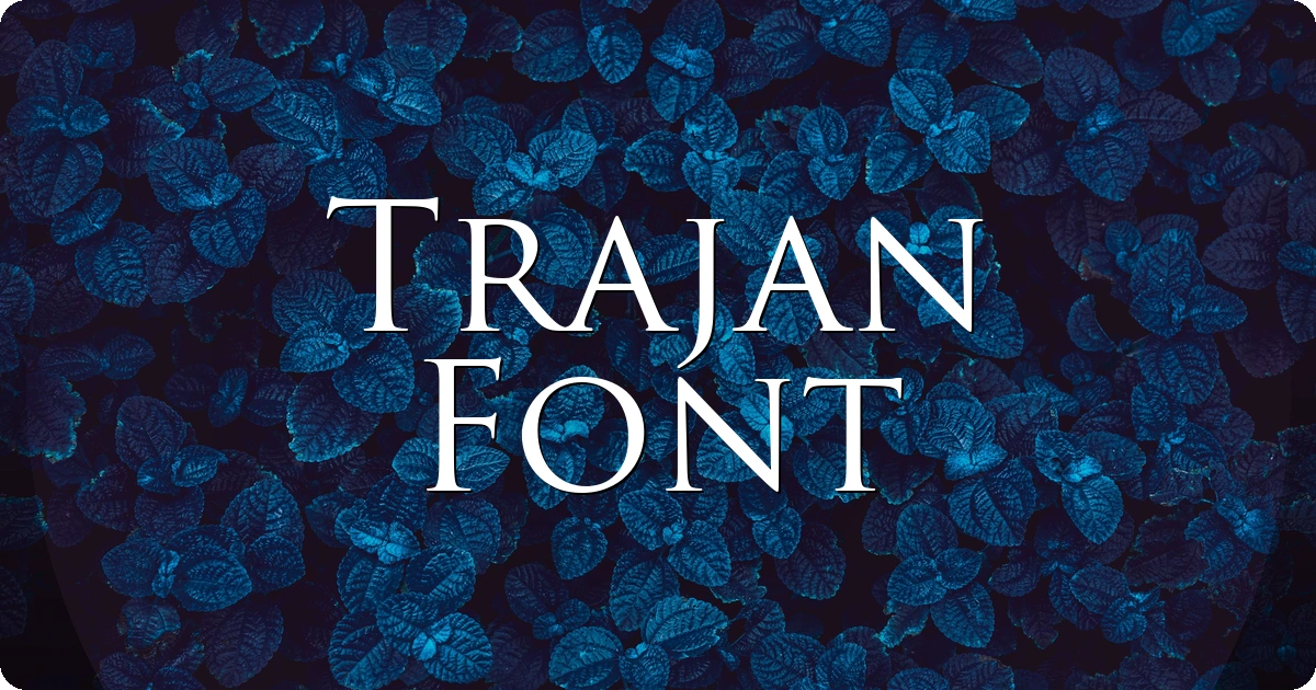 Trajan Font preview