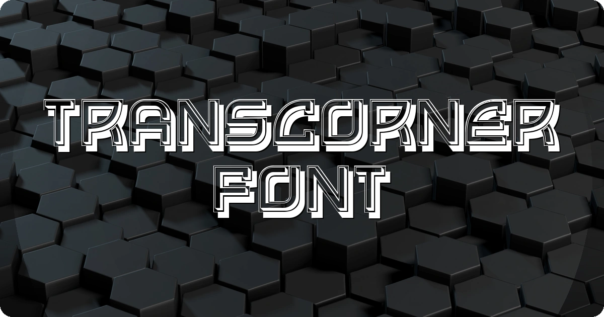 Transcorner Font preview