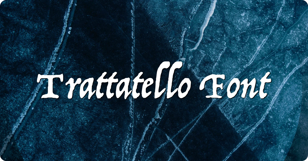 Trattatello Font preview