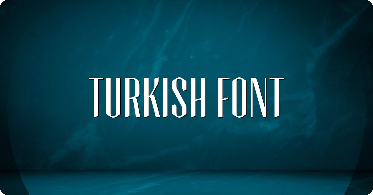 Turkish Font preview
