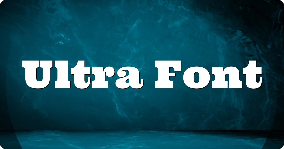 Ultra Font preview
