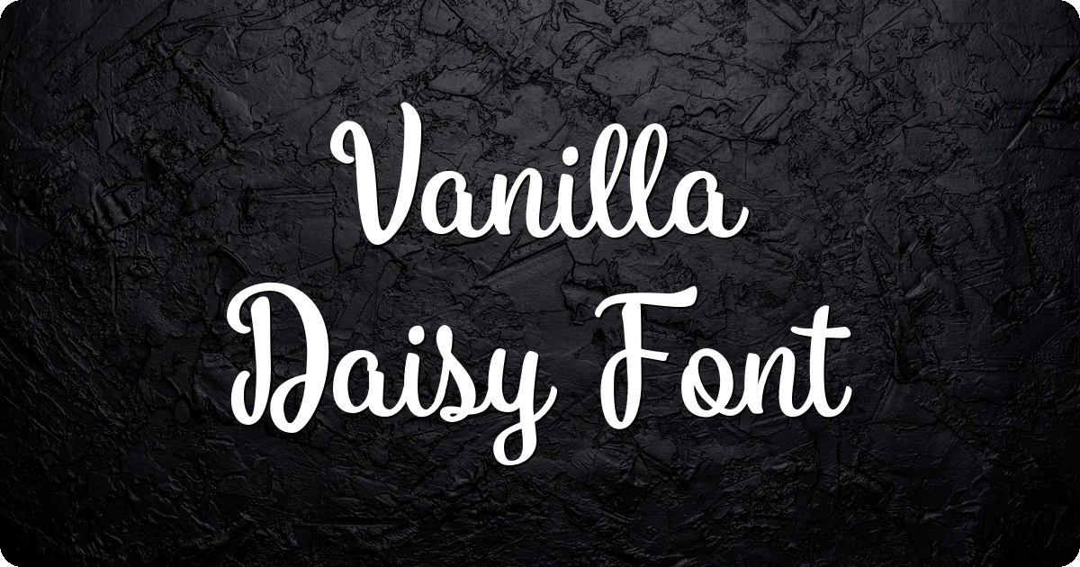 Vanilla Daisy Font preview