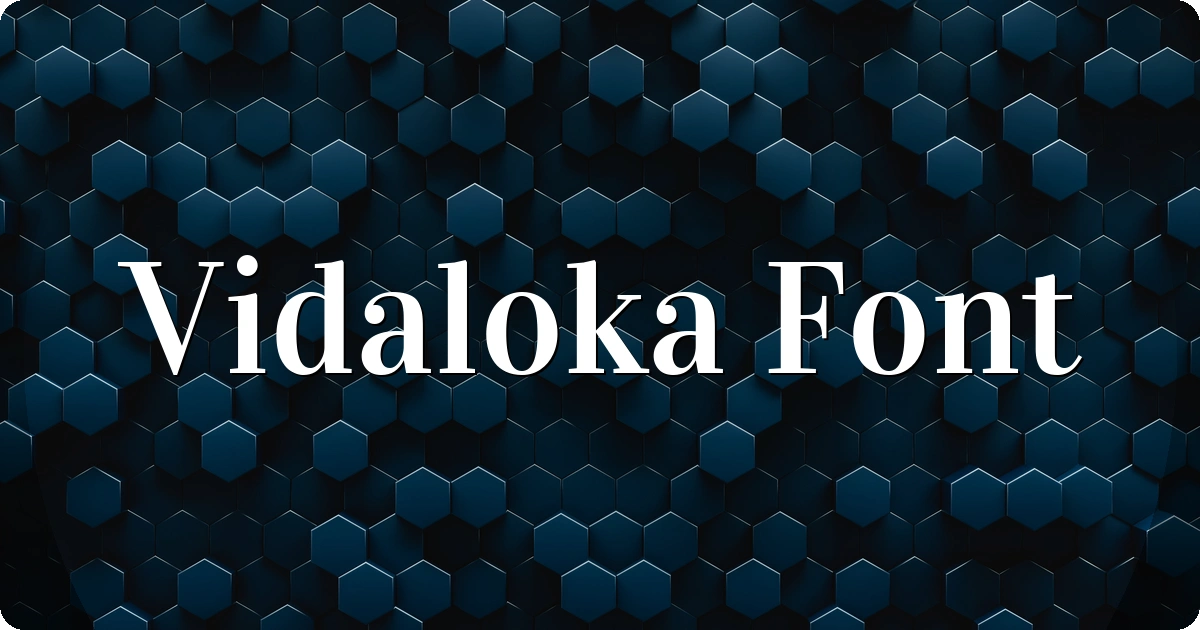 Vidaloka Font preview