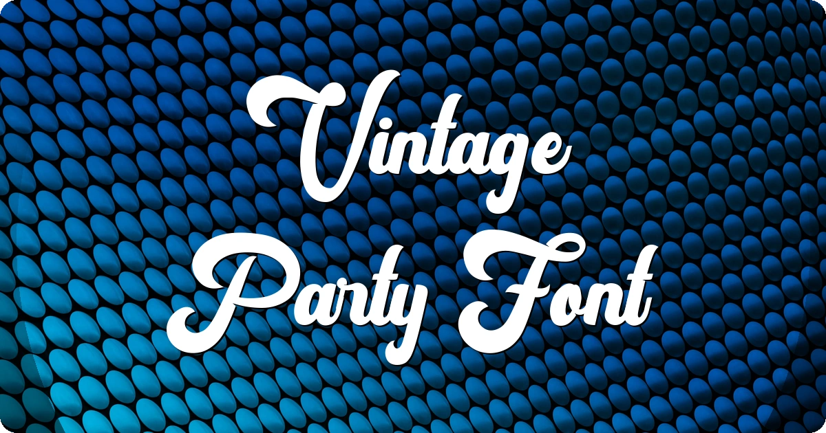 Vintage Party Font preview