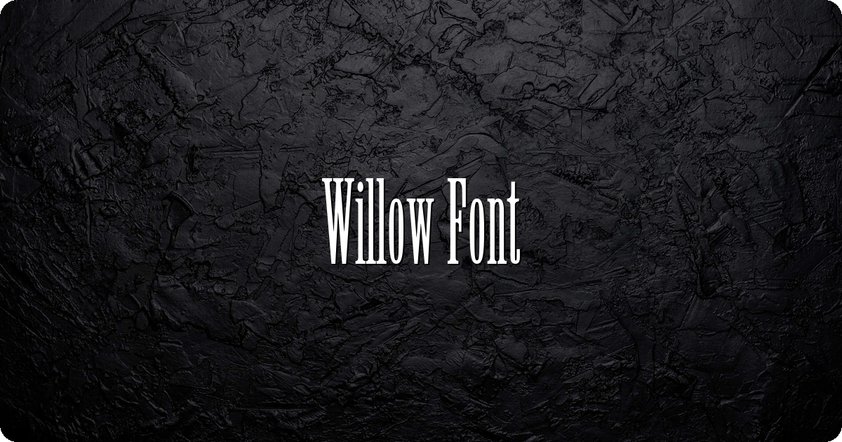 Willow Font preview
