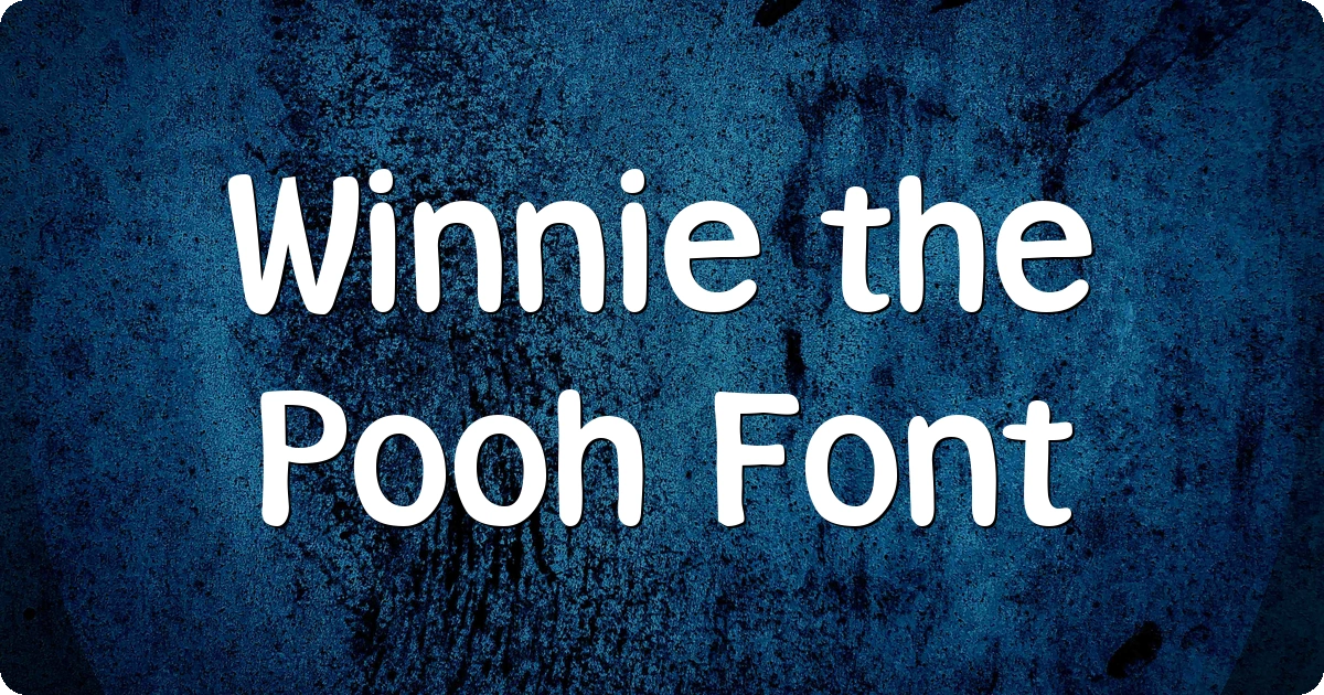 Winnie the Pooh Font preview