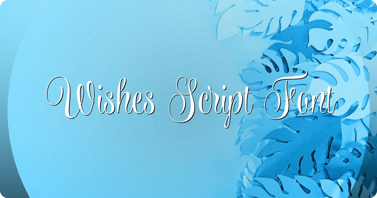 Wishes Script Font preview