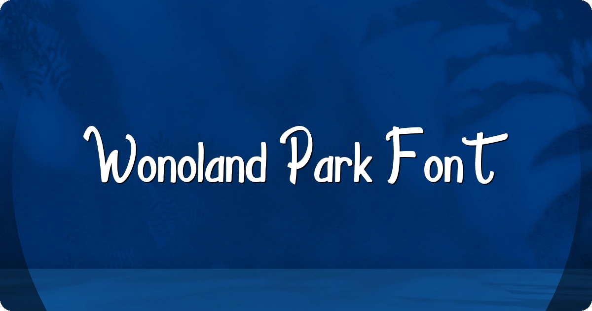 Wonoland Park Font preview