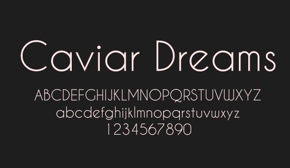 Caviar Dreams Font View