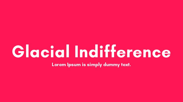 Glacial Indifference Font
