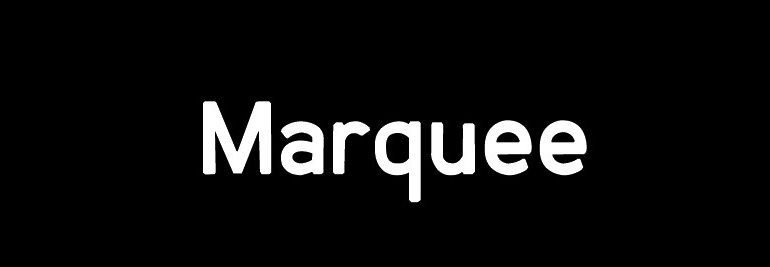 Marquee Font