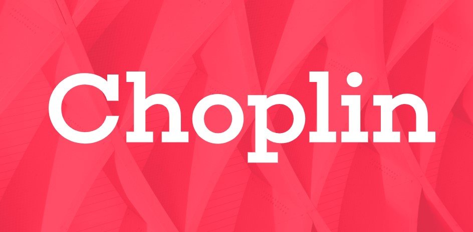 Choplin Font