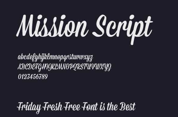Mission Script Font View