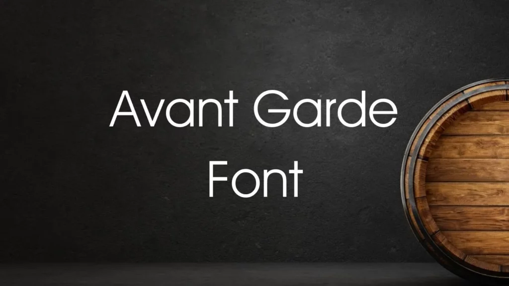 Avant Garde Font