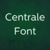 Centrale Font