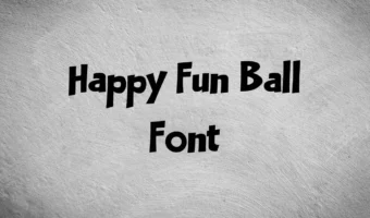 Happy Fun Ball Font