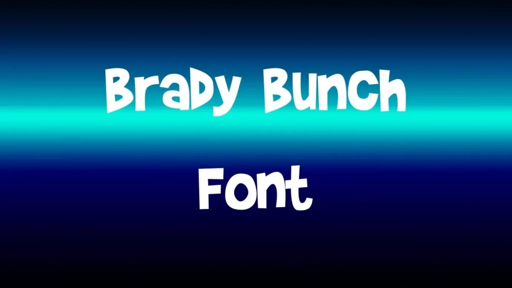 Brady Bunch Font