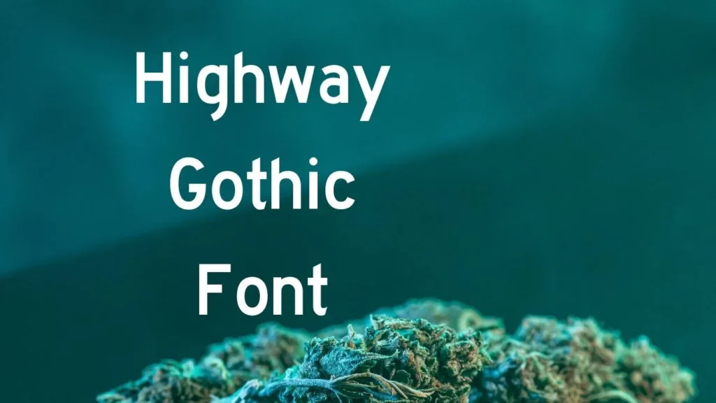 Highway Gothic Font