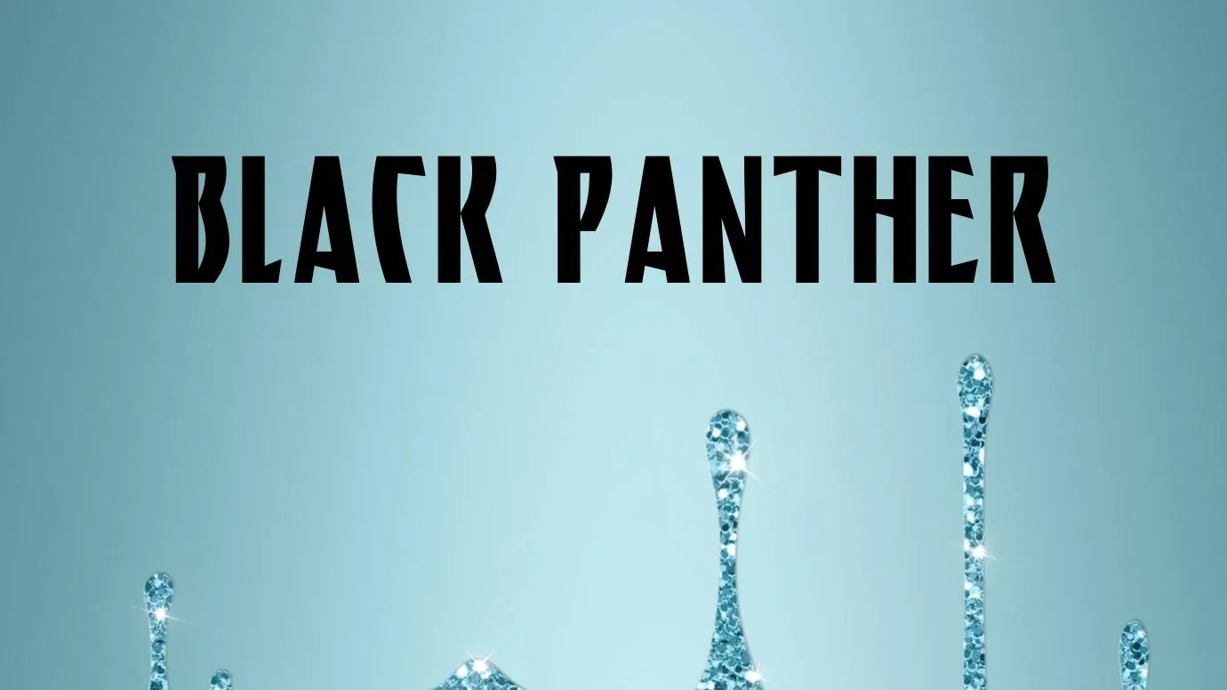 View of Black Panther Font