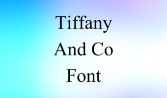 Tiffany And Co Font