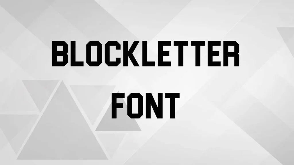 Blockletter Font