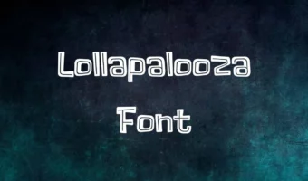 Lollapalooza Font