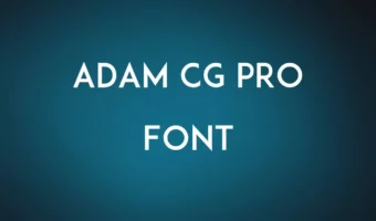 Adam CG Pro Font