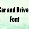 Car And Driver Font