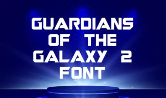 Guardians the Galaxy 2 Font