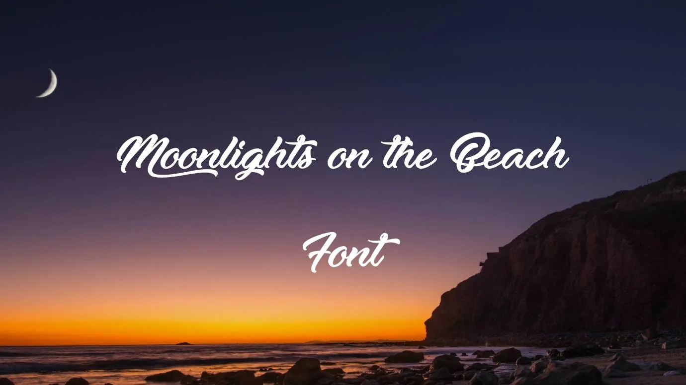 Moonlights On The Beach Font