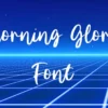 Morning Glory Font
