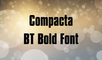 Compacta Bt Bold Font
