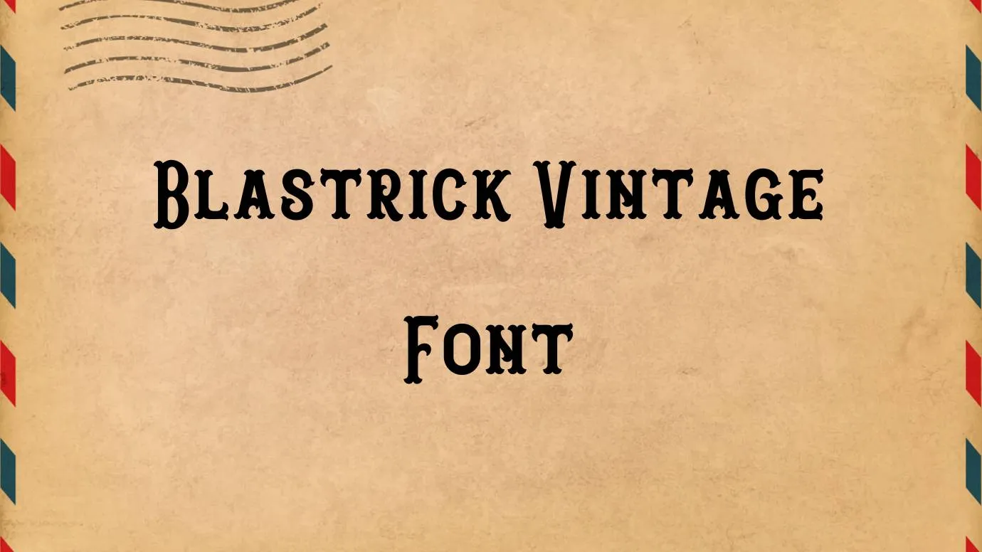 Blastrick Vintage Font Free Download