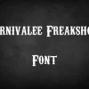 Carnivalee Freak Show Font