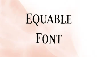 Equable Font