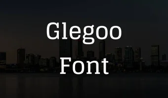 Glegoo Font