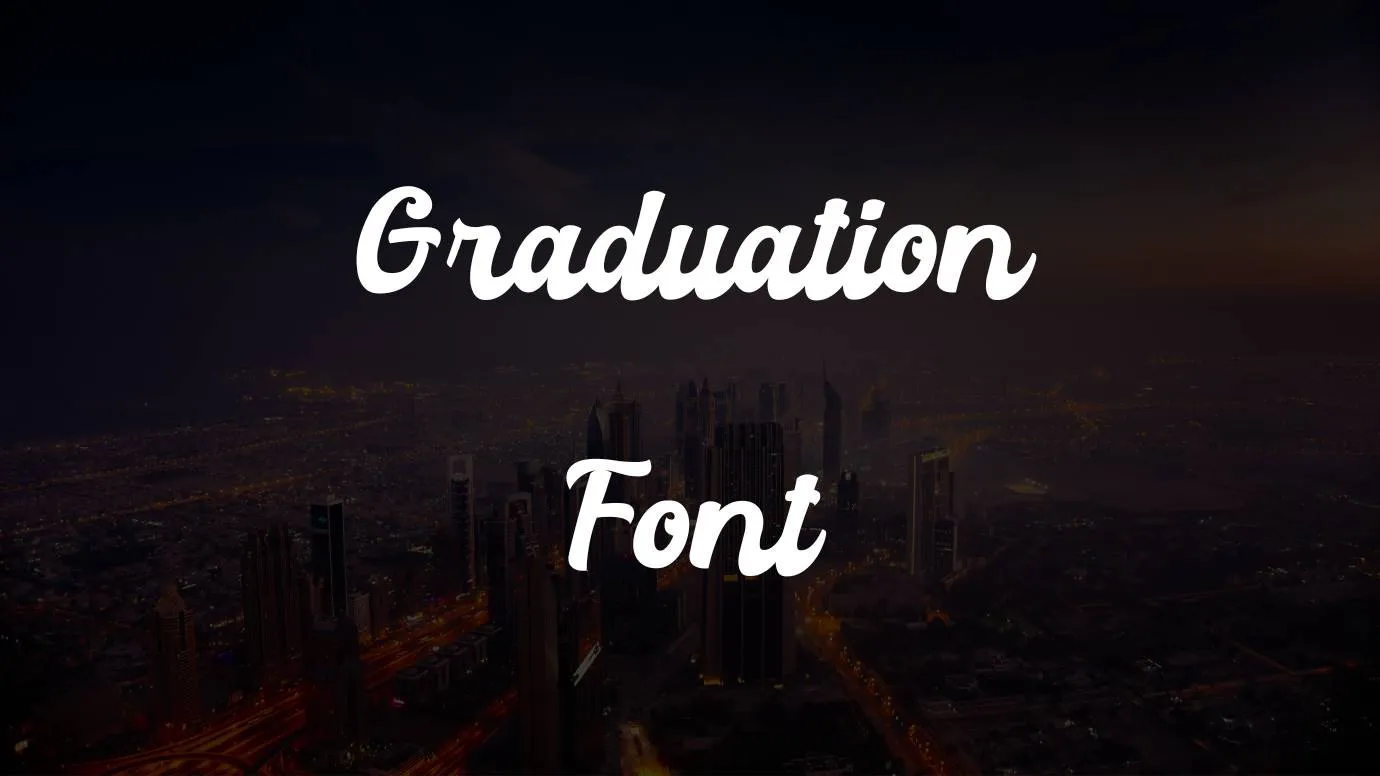 Graduation Font Free Download