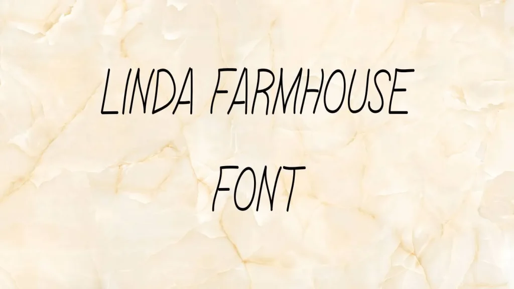 Linda Farmhouse Font
