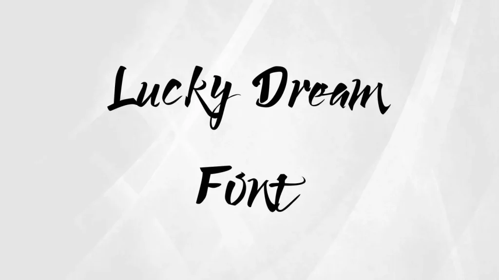 Lucky Dream Font