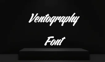 Ventography Font