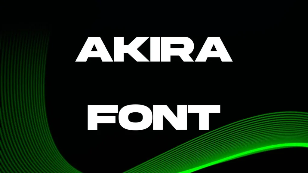 Akira Font