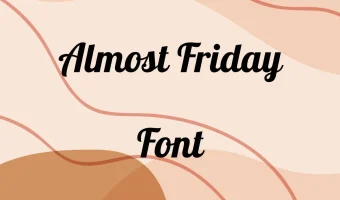 Almost Friday Font