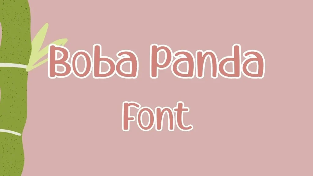 Boba Panda Font