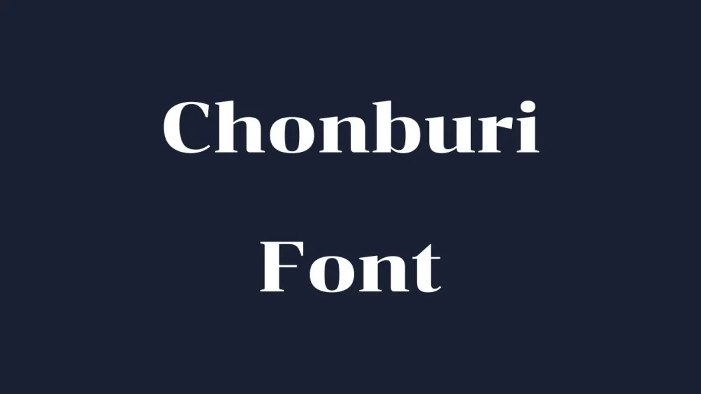 Chonburi Font
