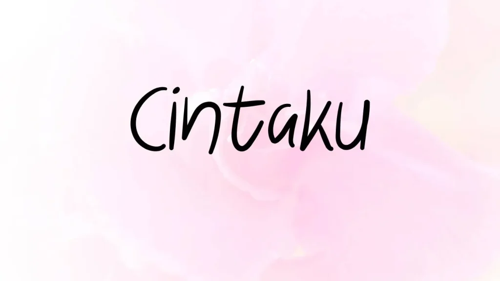 Cintaku Font