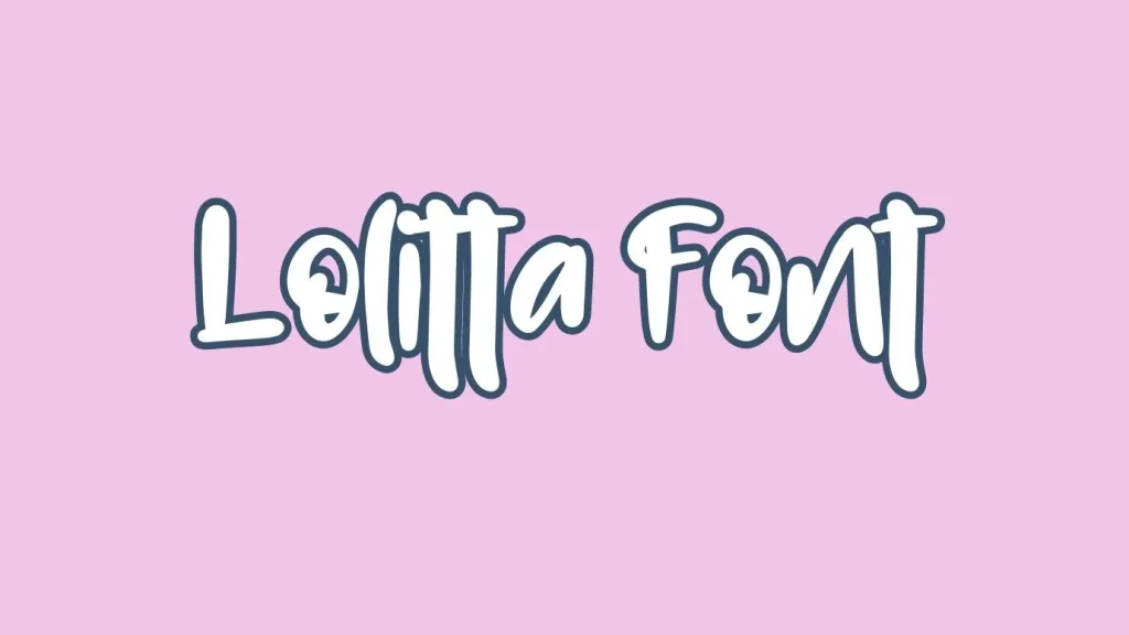 Lolitta Font