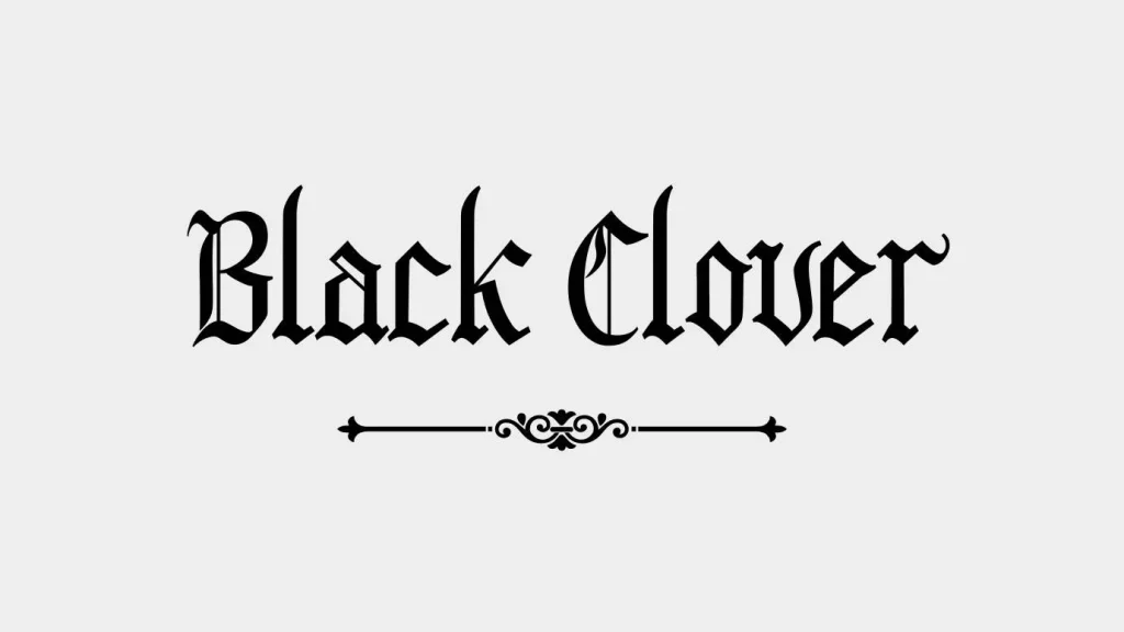 Black Clover Font