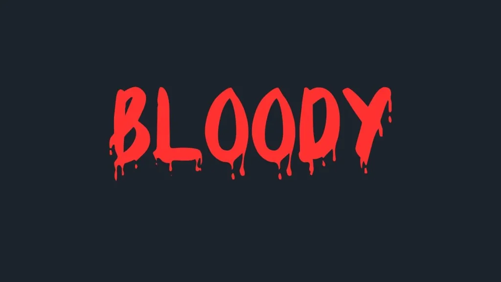 Bloody Font